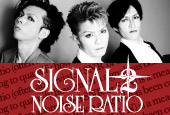 SIGNAL 2 NOISE RATIOT